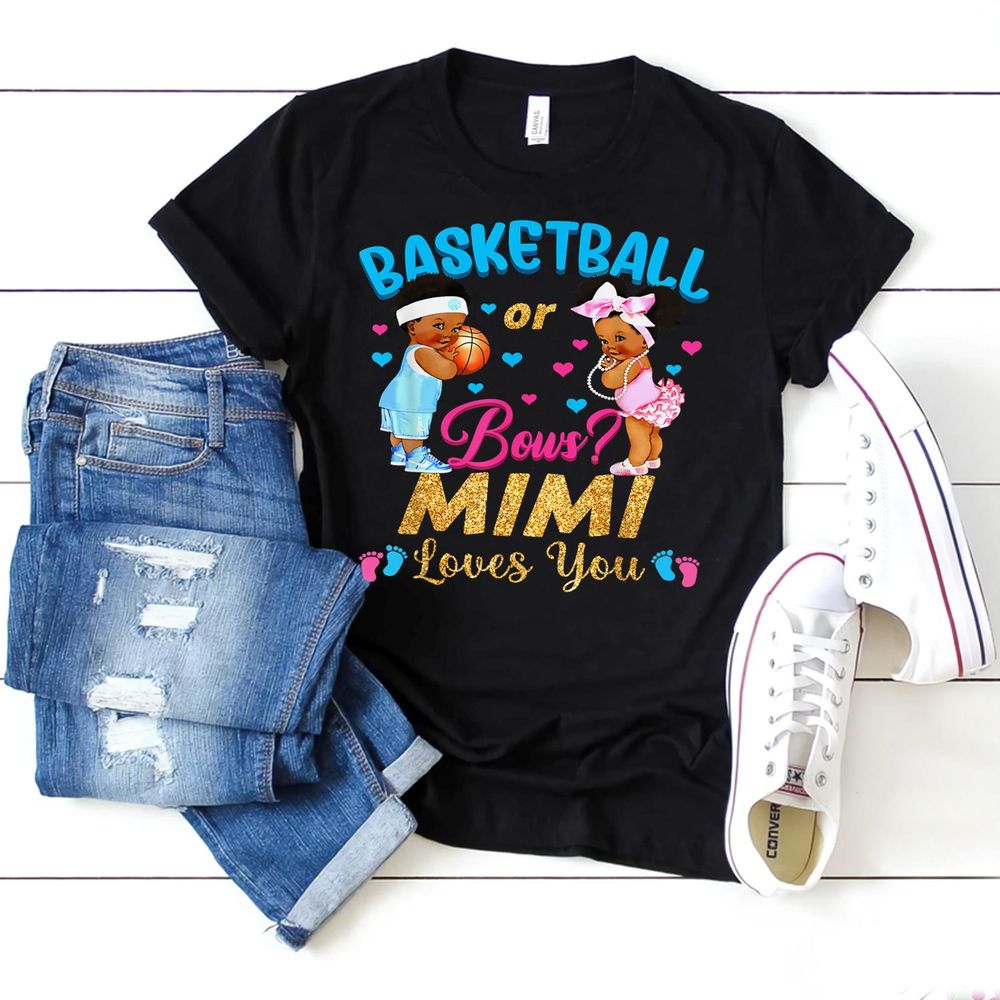 Basketball Or Bows Mimi Loves You Gender Reveal Pink Blue Shirt Unisex Standard T-Shirt black s