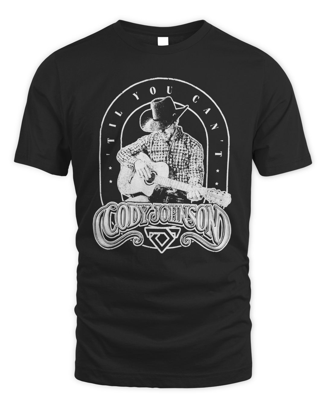 Cody Johnson Merch Til You Cant Shirt | Agencyfrog